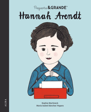 PEQUE�A & GRANDE HANNAH ARENDT