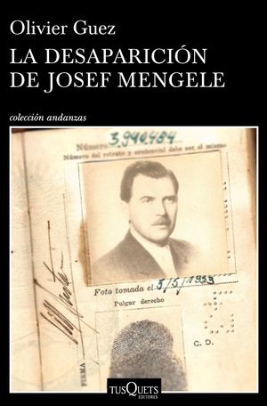 LA DESAPARICIN DE JOSEF MENGELE