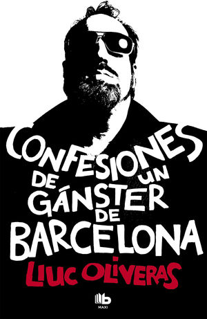 CONFESIONES DE UN GNSTER DE BARCELONA