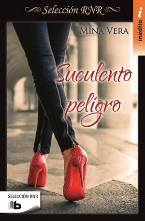 SUCULENTO PELIGRO (SELECCIN RNR)