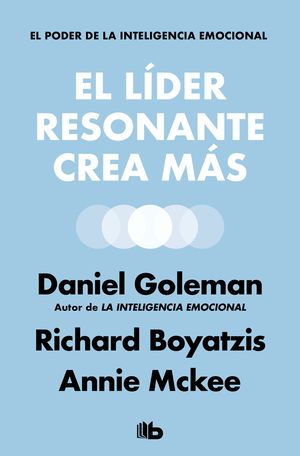 EL L�DER RESONANTE CREA M�S
