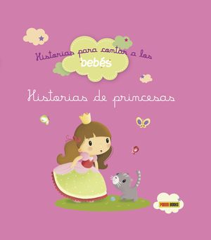 HISTORIAS PARA CONTAR A LOS BEBS, HISTORIAS DE PRINCESAS