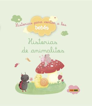 HISTORIAS PARA CONTAR A LOS BEBS, HISTORIAS DE ANIMALITOS