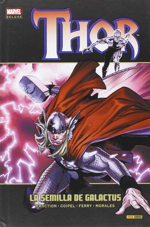 THOR 06: LA SEMILLA DE GALACTUS