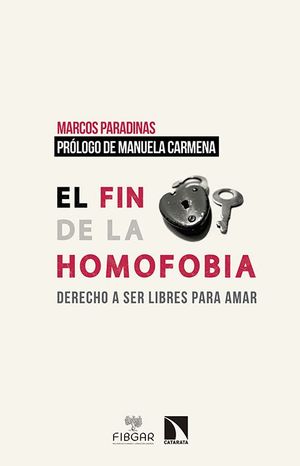 EL FIN DE LA HOMOFOBIA