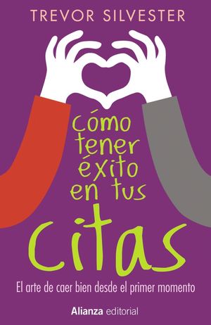 CMO TENER XITO EN TUS CITAS
