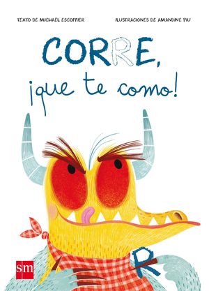 CORRE, QUE TE COMO!