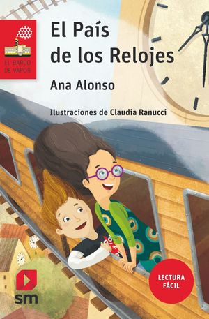 EL PAS DE LOS RELOJES (LECTURA FCIL)