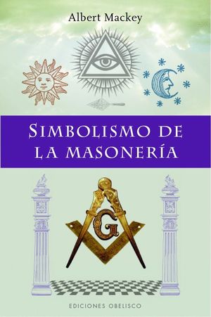 SIMBOLISMO DE LA MASONERA