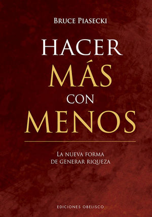 HACER M�S CON MENOS