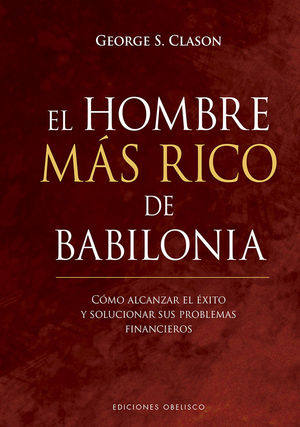 EL HOMBRE M�S RICO DE BABILONIA