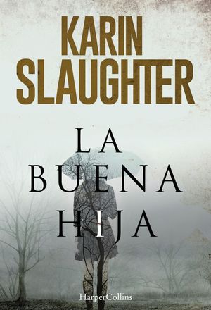 LA BUENA HIJA; EL �LTIMO ALIENTO