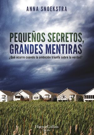 PEQUE�OS SECRETOS, GRANDES MENTIRAS