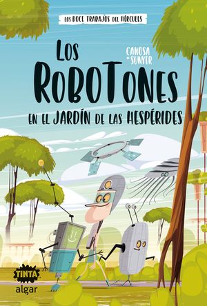 LOS ROBOTONES EN EL JARDN DE LAS HESPRIDES