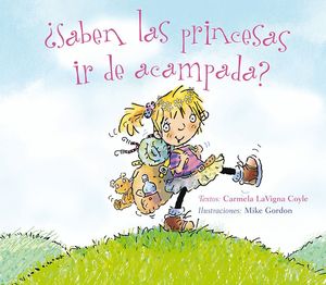 �SABEN LAS PRINCESAS IR DE ACAMPADA?