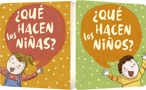 �QU� HACEN LAS NI�AS? �QU� HACEN LOS NI�OS?