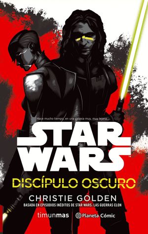 STAR WARS DISCPULO OSCURO (NOVELA)