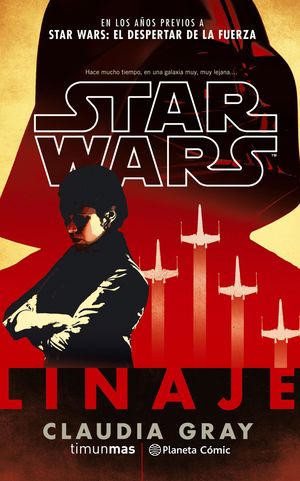 STAR WARS LINAJE (NOVELA)