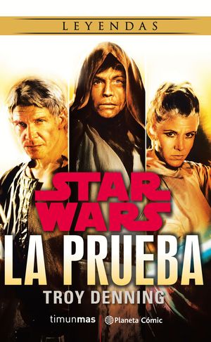 STAR WARS: LA PRUEBA (NOVELA)