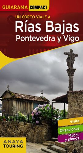 R�AS BAJAS. PONTEVEDRA Y VIGO