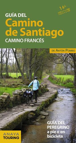 GUA DEL CAMINO DE SANTIAGO. CAMINO FRANCS