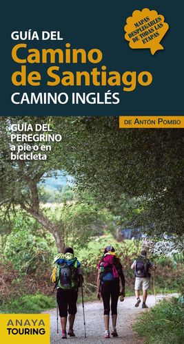 GU�A DEL CAMINO DE SANTIAGO. CAMINO INGL�S