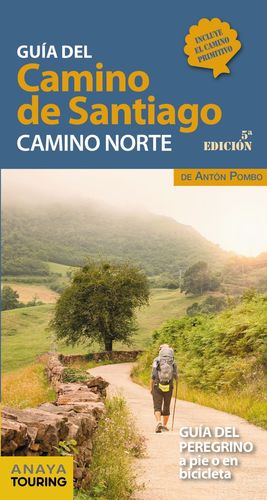 CAMINO DE SANTIAGO. CAMINO NORTE