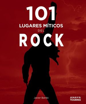 101 LUGARES MTICOS DEL ROCK