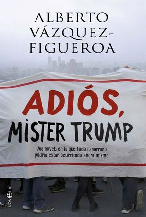 ADI�S, MISTER TRUMP