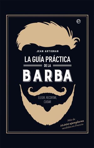 LA GUA PRCTICA DE LA BARBA