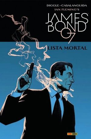 JAMES BOND 06: LISTA MORTAL