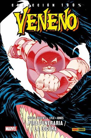 VENENO. PIRA FUNERARIA. LA LOCURA