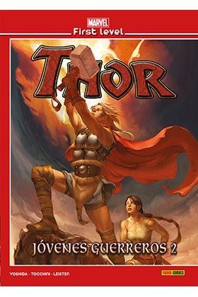 MARVEL FIRST LEVEL THOR. J�VENES GUERREROS 2