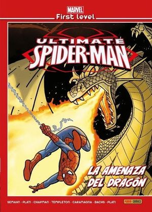 MARVEL FIRST LEVEL 13: ULTIMATE SPIDERMAN LA AMENAZA DEL DRAG�N