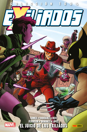 100% MARVEL LOS EXILIADOS. EL JUICIO DE LOS EXILIADOS