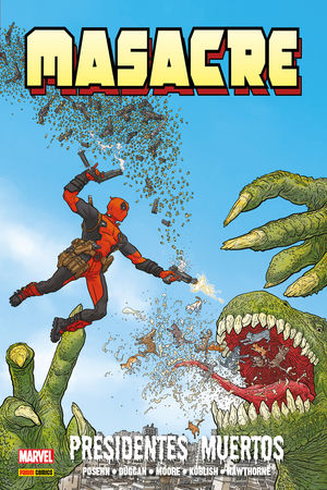 MARVEL OMNIBUS MASACRE DE GERRY DUGGAN. PRESIDENTES MUERTOS