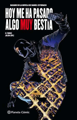 HOY ME HA PASADO ALGO MUY BESTIA (C�MIC) N� 01/03