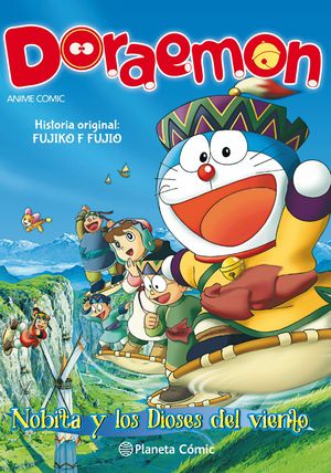 DORAEMON. NOBITA Y LOS DIOSES DEL VIENTO