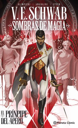 SOMBRAS DE MAGIA: EL PR�NCIPE DEL ACERO