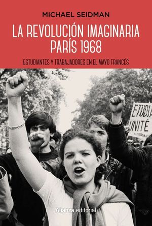 LA REVOLUCIN IMAGINARIA. PARS 1968