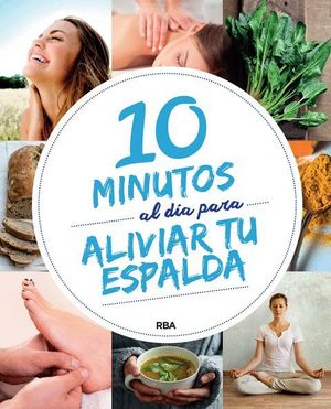 10 MINUTOS AL DA PARA MEJORAR TU ESPALDA