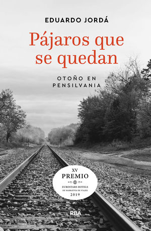 P�JAROS QUE SE QUEDAN (PREMIO HOTUSA 2019)