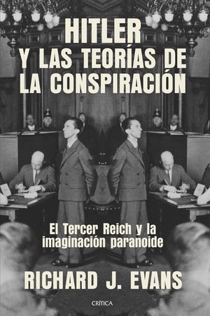 HITLER Y LAS TEOR�AS DE LA CONSPIRACI�N