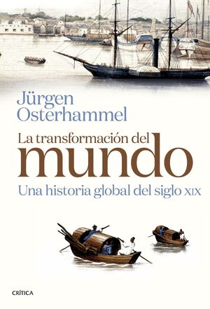 LA TRANSFORMACI�N DEL MUNDO