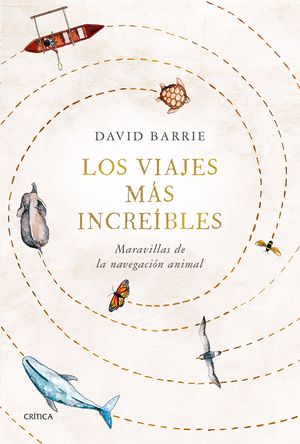 LOS VIAJES M�S INCRE�BLES