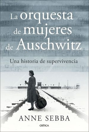LA ORQUESTA DE MUJERES DE AUSCHWITZ