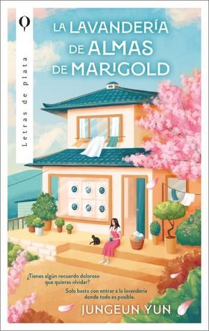 LA LAVANDER�A DE ALMAS DE MARIGOLD