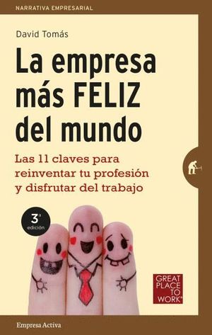 LA EMPRESA MAS FELIZ DEL MUNDO