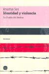 IDENTIDAD Y VIOLENCIA (2�ED)