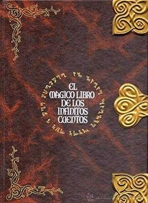 EL M�GICO LIBRO DE LOS INFINITOS CUENTOS